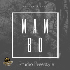 Micole Biller - Mambo (Studio Freestyle)