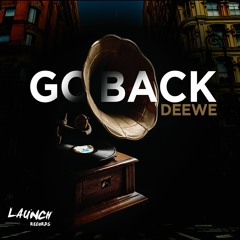 Deewe - Go Back
