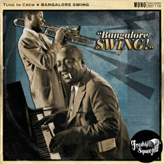 Tune In Crew - Bangalore Swing