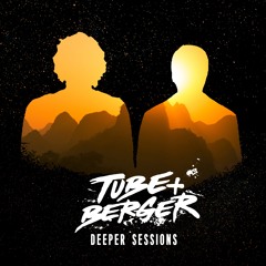 Deeper Sessions by Tube & Berger #30