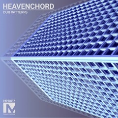 Heavenchord - Dub Patterns 60