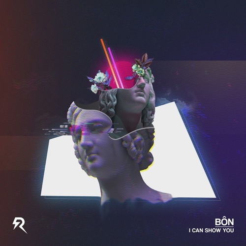 BÔN - I Can Show You