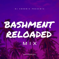 Bashment Reloaded Mix