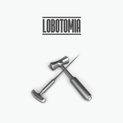 Lobotomia (Demo)