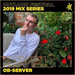 Ob-Server - Outlook Mix Series 2019