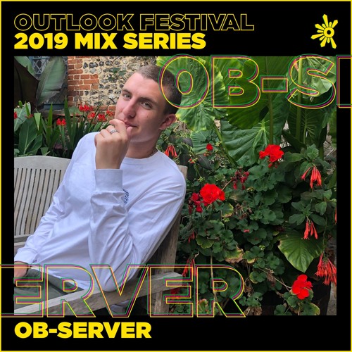 Ob-Server - Outlook Mix Series 2019
