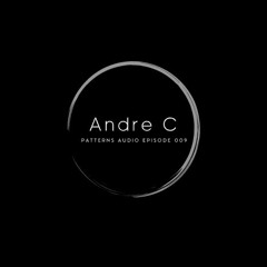 Patterns Audio 009- Andre C