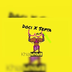 KHIAA - MNMB [DOCI X SEPTA FLIP]