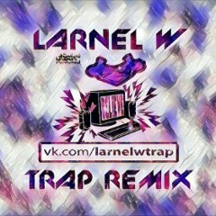 The Chemical Brothers - Believe  (LARNEL W TRAP REMIX)