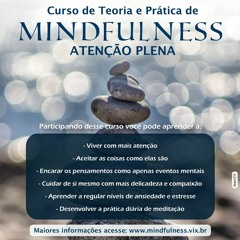 Meditação Mindfulness - Percepção Aberta - Open Awareness