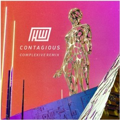 Haywyre- Contagious (Complexive Remix)