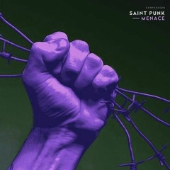 SAINT PUNK - Menace (KnightBlock Remix)