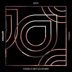 LEVV - Vanilla Sky (Club Mix) [OUT NOW]