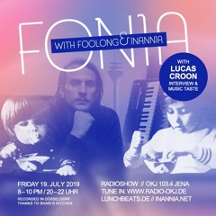 Fonia Radio Show - Session 51 (Guest: Lucas Croon)