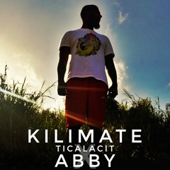 KILIMATE - Ticalacit X Abby
