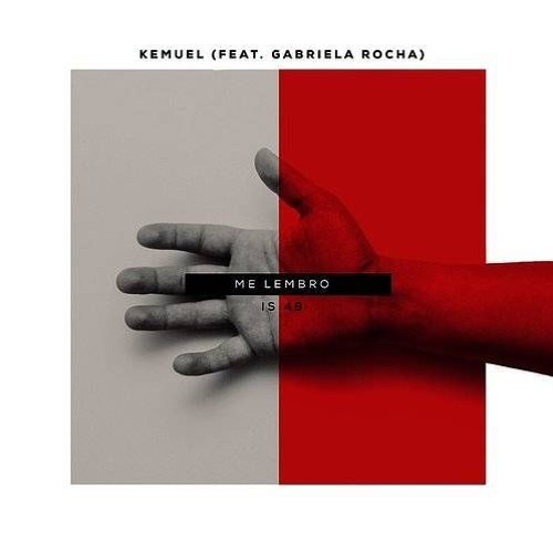 Kemuel & Gabriela Rocha - Me Lembro (Sandrii Remix)
