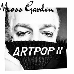 ARTPOP II (DEMO VERSION)