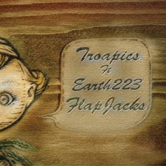 FLAPJACKS  ft Troapics (PROD BY EXZYYY)
