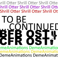 BFB OST & CFR OST - To Be Continued.
