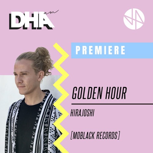 Premiere: Golden Hour - Hirajoshi [MoBlack Records]