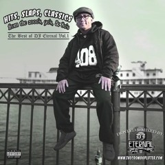 The Best Of DJ Eternal Vol. 1 @itsdjeternal