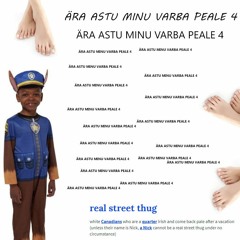 ÄRA ASTU MINU VARBA PEALE 4