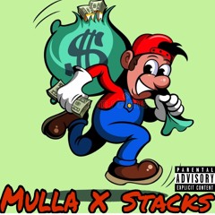 MullaBoogie X Stacks - GettinToTheMoney
