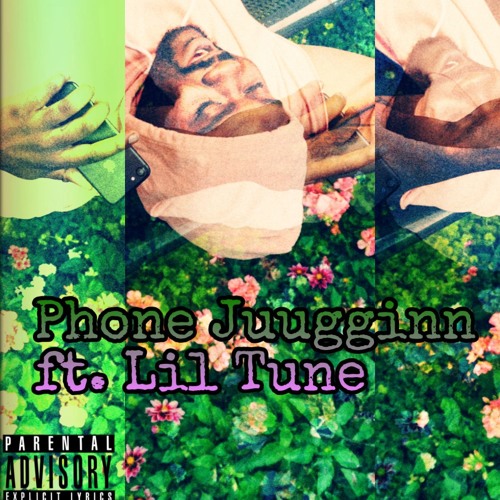 Phone Juugginn  ft. Lil Tune