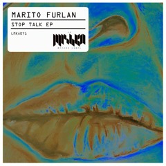 Stop Talk (Original Mix)