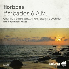 Barbados 6 A.M. (Enertia-Sound Remix)