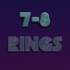 7-8 rings - lil prissy (prod Reeseygotit)