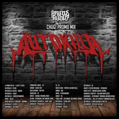 Autokilla - Chug! Promo Mix