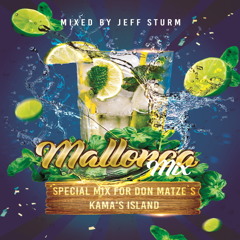 Special Mallorca Mix for Don Matze - Mixed by Jeff Sturm (FREE DOWNLOAD)