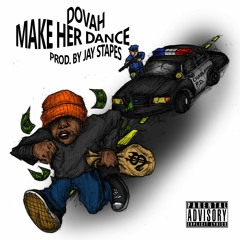 Dovah - Make Her Dance (Prod. Jay Stapes)