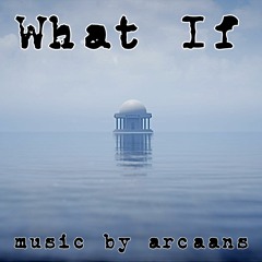 What If