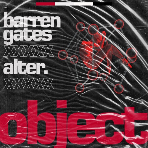 Barren Gates & Alter. - Object