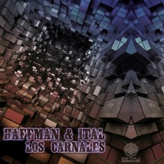 Haffman & Ital - Los Carnales (Antu Records)
