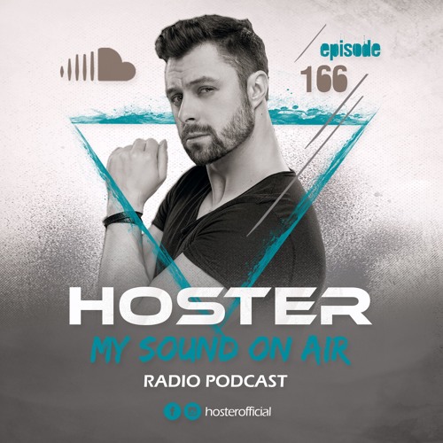HOSTER pres. My Sound On Air 166