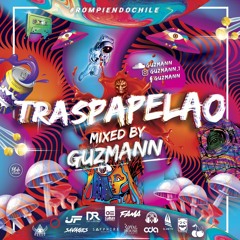 TRASPAPELAO - MIXED By GUZMANN