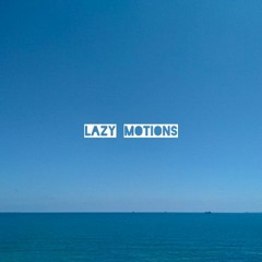 Lazy Motions at Makalali