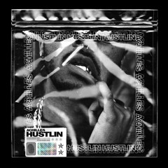 PHANTASM - HUSTLIN