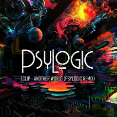 E-Clip - Another World (PsyLogic RMX)  FREE DOWNLOAD