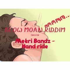 HAND RIDE