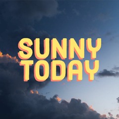 Sunny Today (ft. Hate Smoke)[prod. Legion Beats] ⛅🍃💛