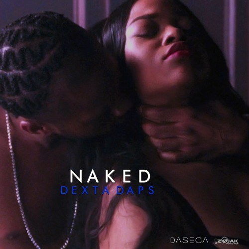 Dexta Daps - Naked
