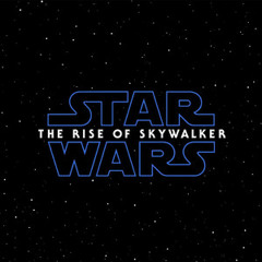 Star Wars: Episode IX - The Rise of Skywalker Soundtrack
