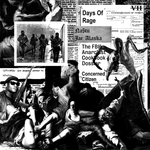 Days of Rage - Jae Alaska x Na$tii
