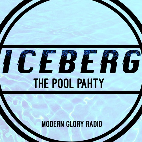 Modern Glory Radio: The Pool Pahty