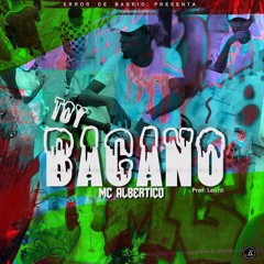 MC Albertico - Toy Bacano - ByLeoRD