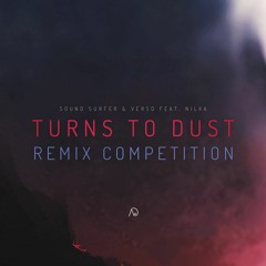 Sound Surfer & Verso - Turns To Dust (feat. Nilka) (Remix)